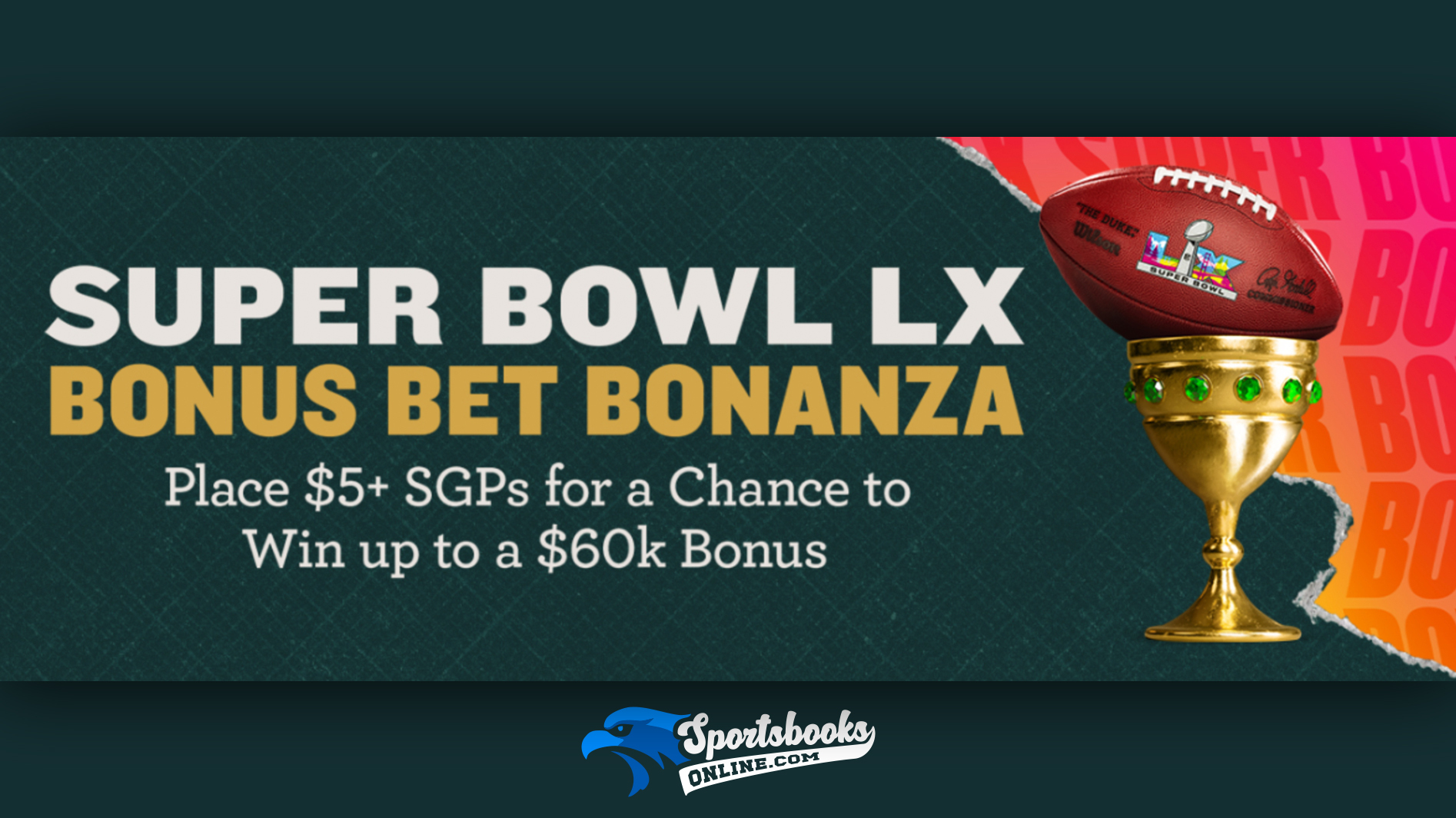 Caesars Super Bowl Bonus Bet Bonanza