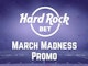 Hard Rock Bet March Madness Promo 2026