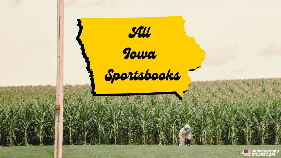 List of All Iowa Sportsbooks