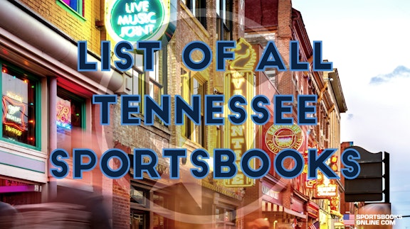 List of All Tennessee Sportsbooks
