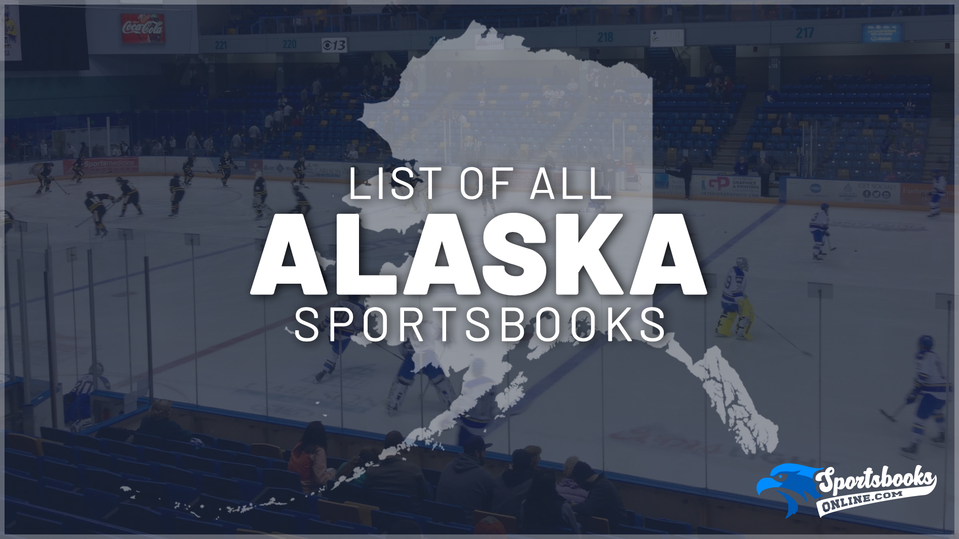 List of All Alaska Sportsbooks