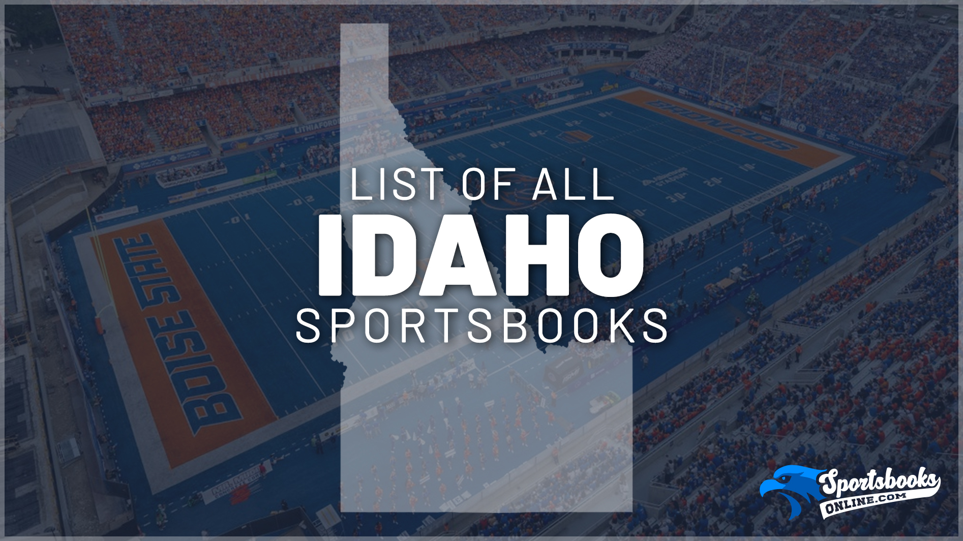 List of All Idaho Sportsbooks