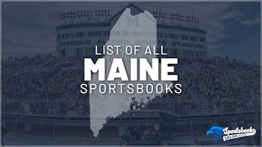 List of All Maine Sportsbooks