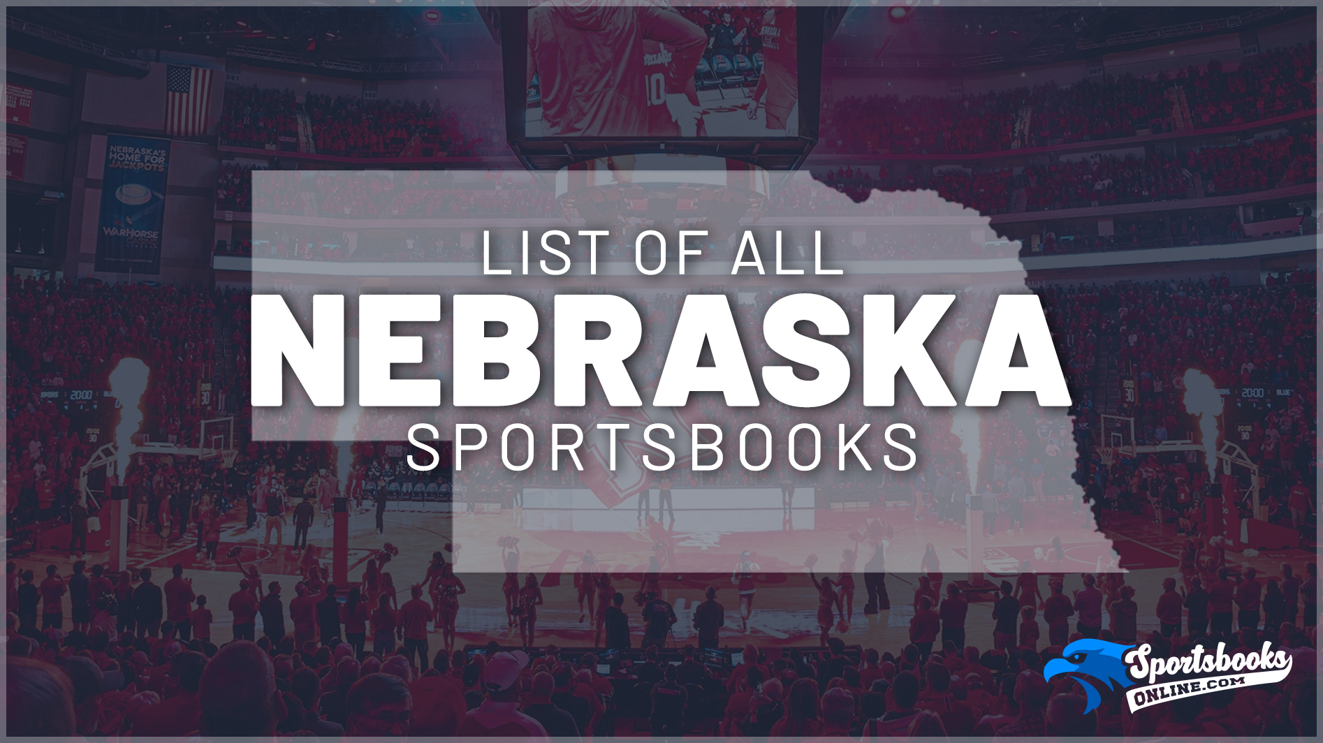 List of All Nebraska Sportsbooks