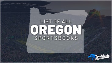 List of All Oregon Sportsbooks