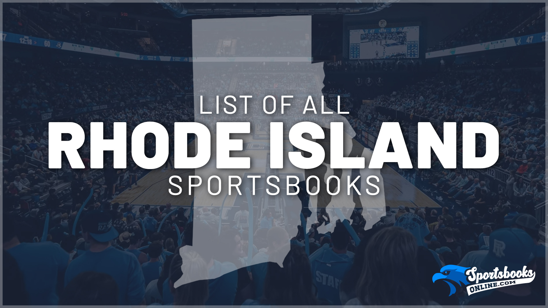 List of All Rhode Island Sportsbooks