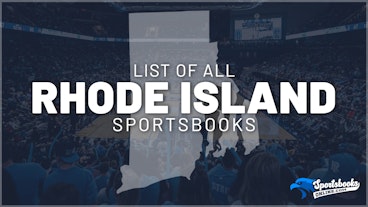 List of All Rhode Island Sportsbooks
