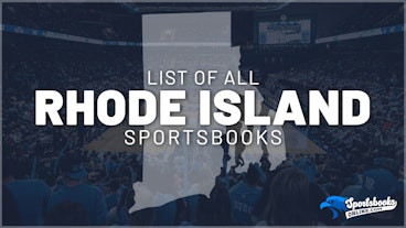 List of All Rhode Island Sportsbooks