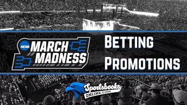 March Madness Betting Promos