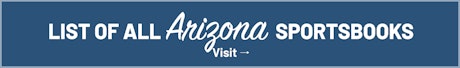 See all Arizona sportsbooks