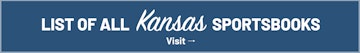 See all Kansas sportsbooks