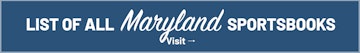 See all Maryland sportsbooks