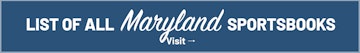 See all Maryland sportsbooks