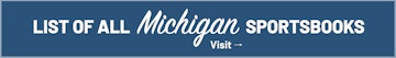 See all Michigan sportsbooks
