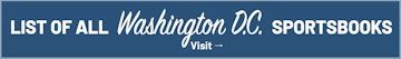 See all Washington DC sportsbooks