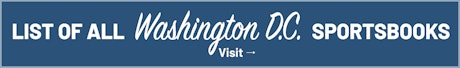 See all Washington DC sportsbooks