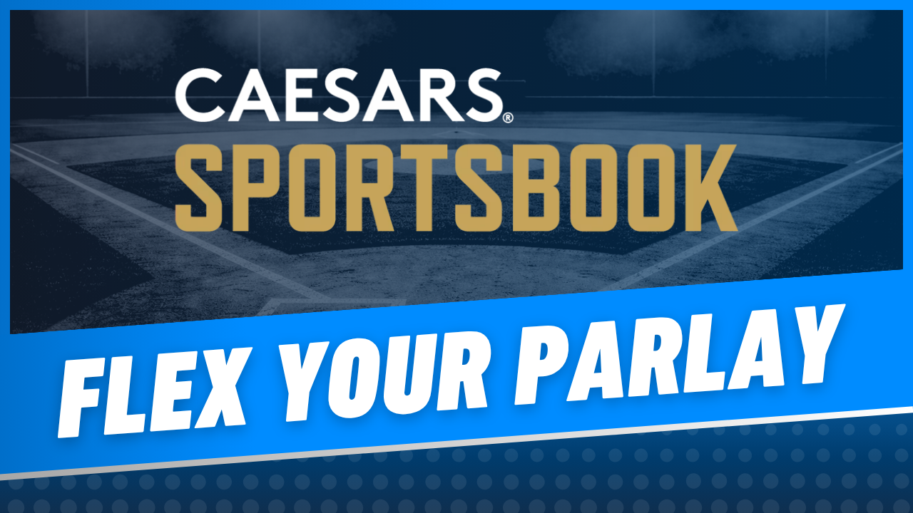 Caesars Sportsbook Parlay Flex