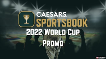 Caesars Sportsbook World Cup Promo