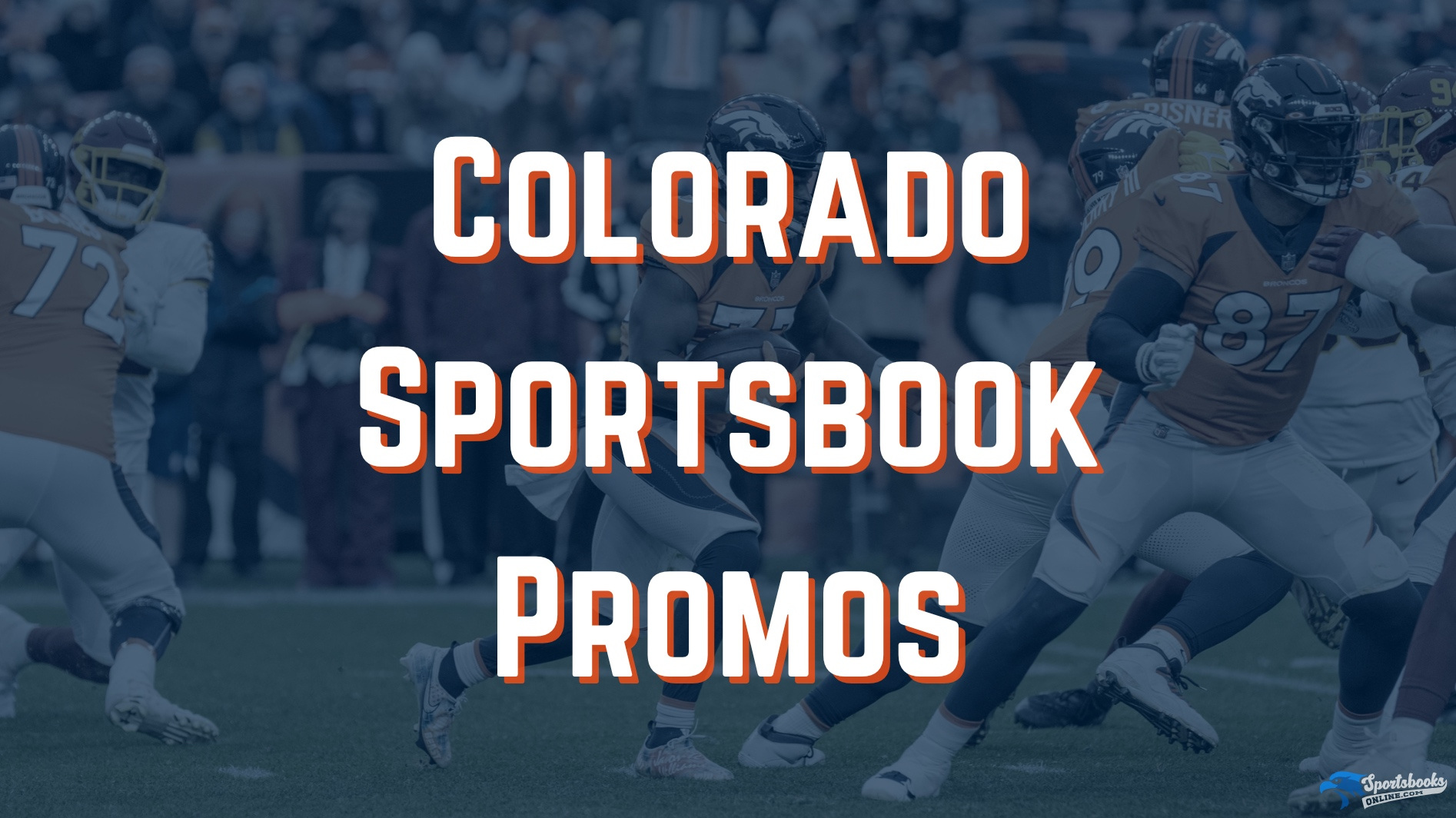 Colorado Sportsbook Promos