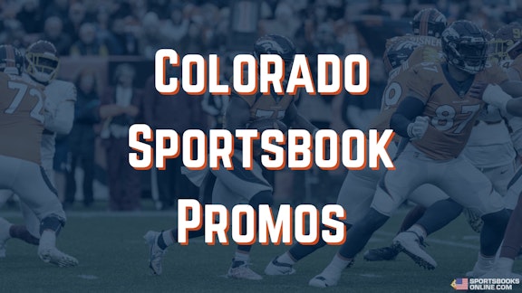Colorado Sportsbook Promos