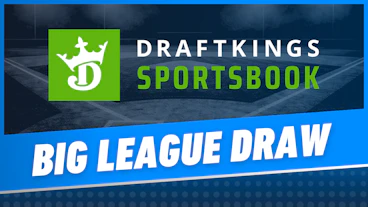 Draft Kings Sportsbook Big League Draw