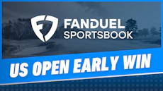 Fanduel Sportsbook US Open Early Win