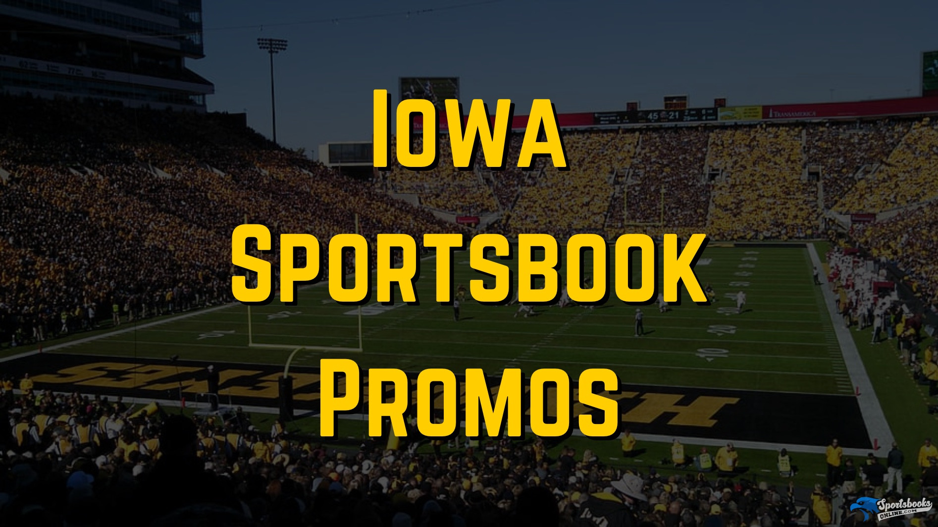 Iowa Sportsbook Promos 2025