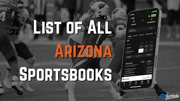 List of All Arizona Sportsbooks 2025