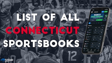 List of All Connecticut Sportsbooks 2025