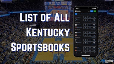 List of All Kentucky Sportsbooks 2025