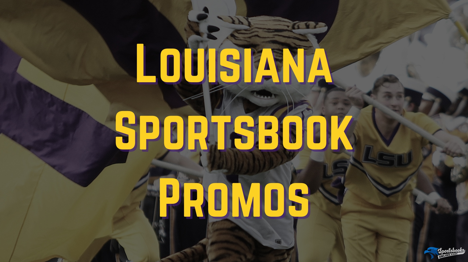 Louisiana Sports Betting Promos 2025