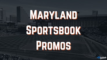 Maryland Sportsbook Promos 2025