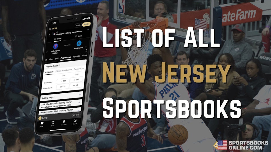 List of All New Jersey Sportsbooks 2024 (14+ Ranked)