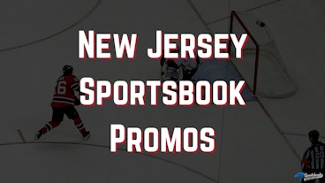 New Jersey Sportsbook Promos 2025