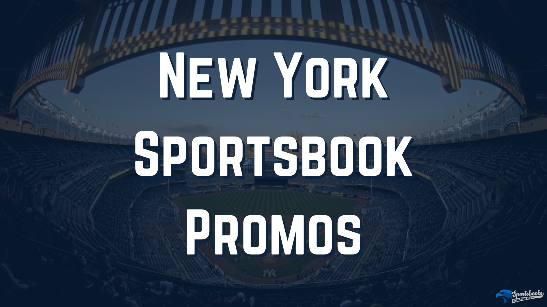 New York Sportsbook Promos 2025