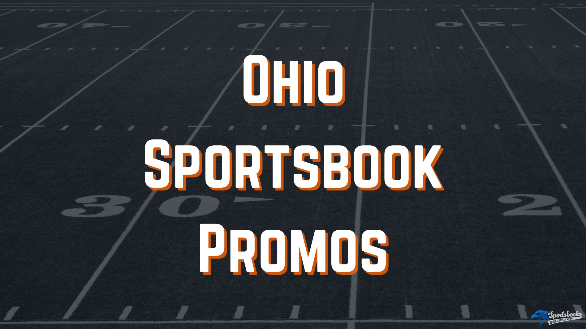 Ohio Sportsbook Promos