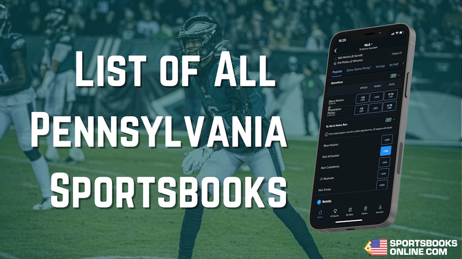 List of All PA Sportsbooks 2024 (11+ New PA Sites)