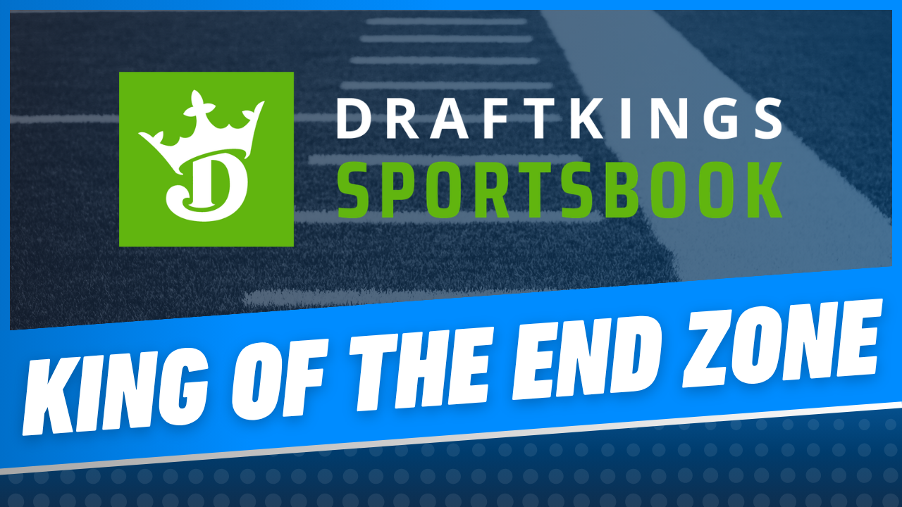 DraftKings Sportsbook King of the End Zone