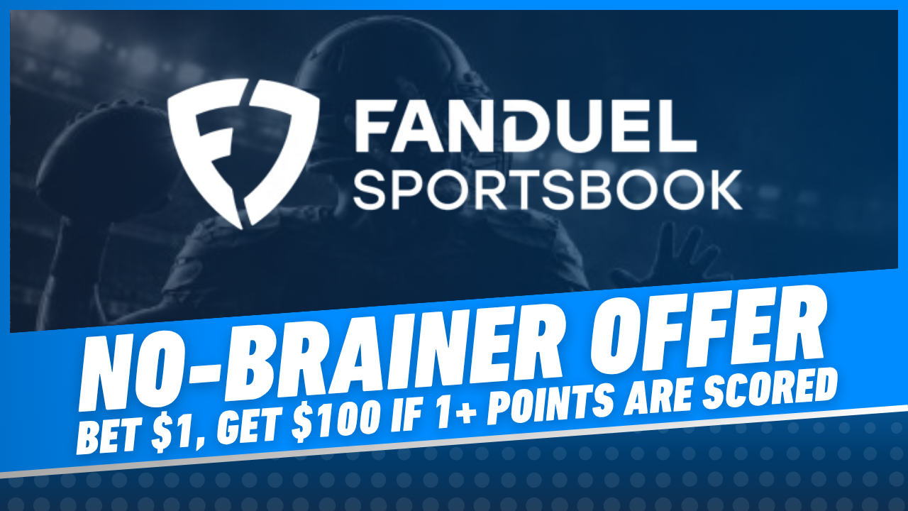 FanDuel Sportsbook No Brainer Welcome Offer