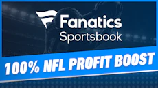 Fanatics Sportsbook 100 NFL Profit Boosts