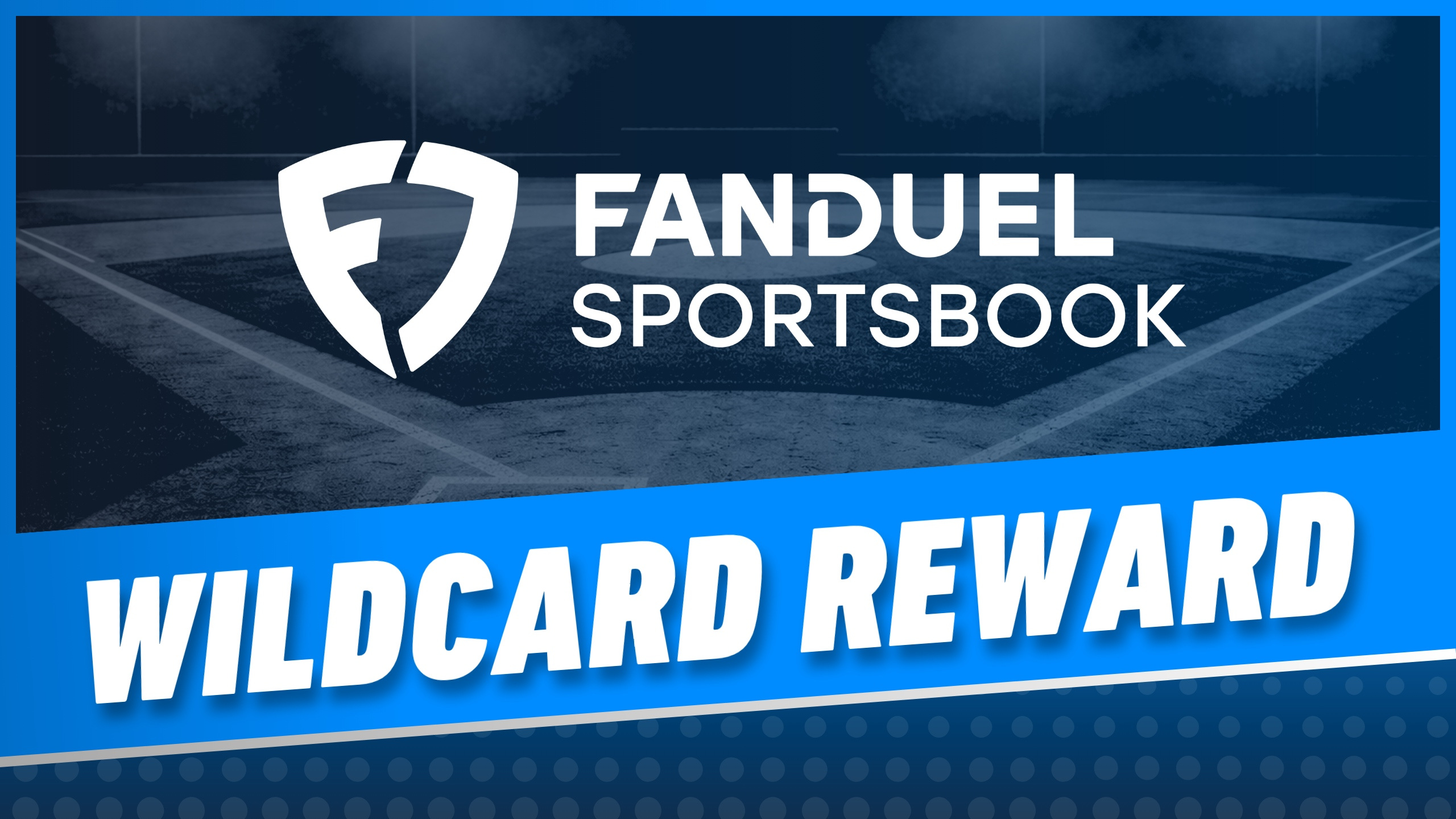 Fanduel Sportsbook Wildcard Reward