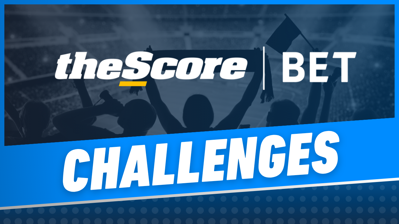 theScore Bet Challenges
