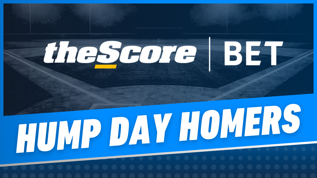 The Score Bet Hump Day Homers