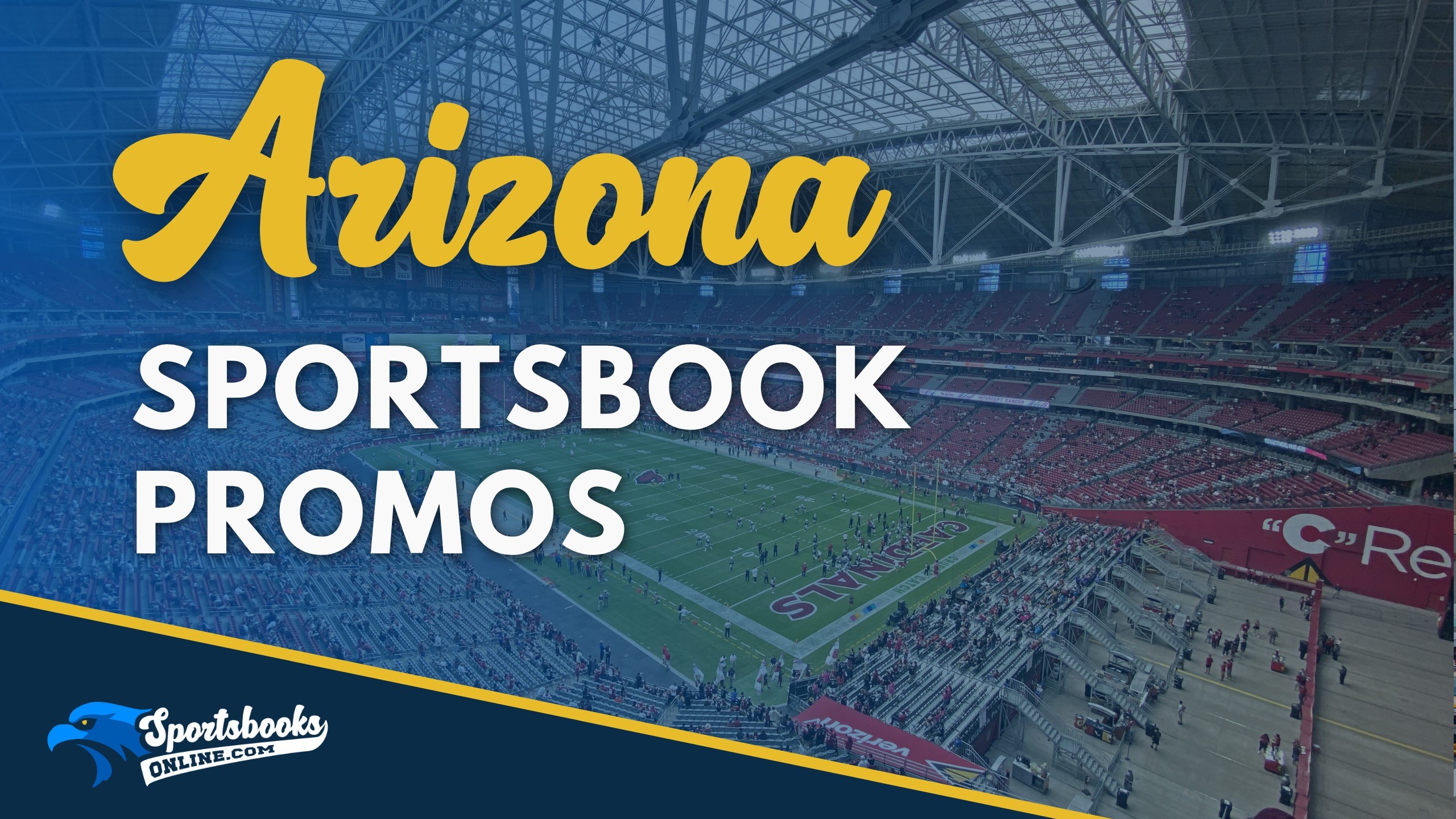 Arizona Sportsbook Promos