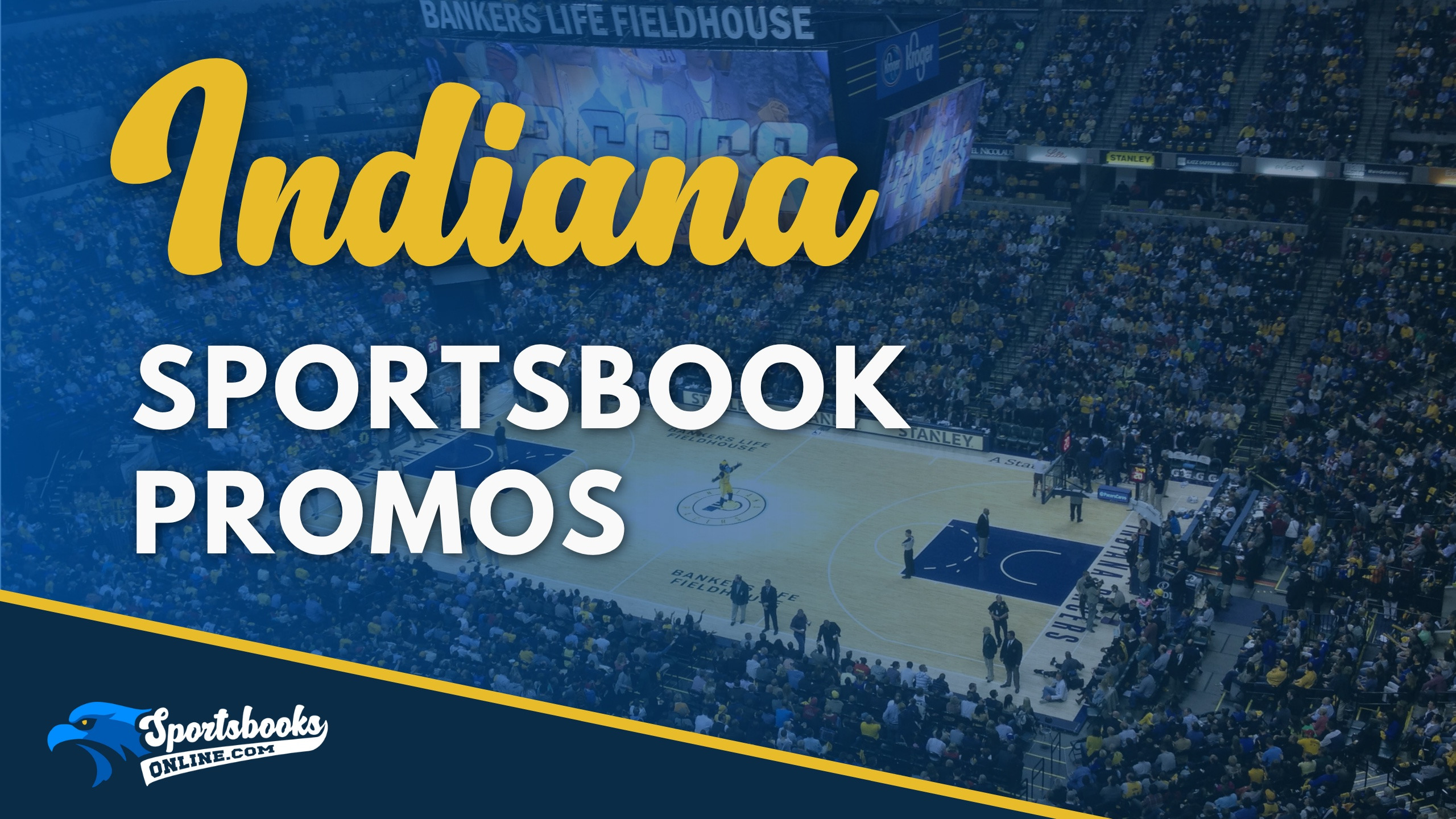 Indiana Sportsbook Promos