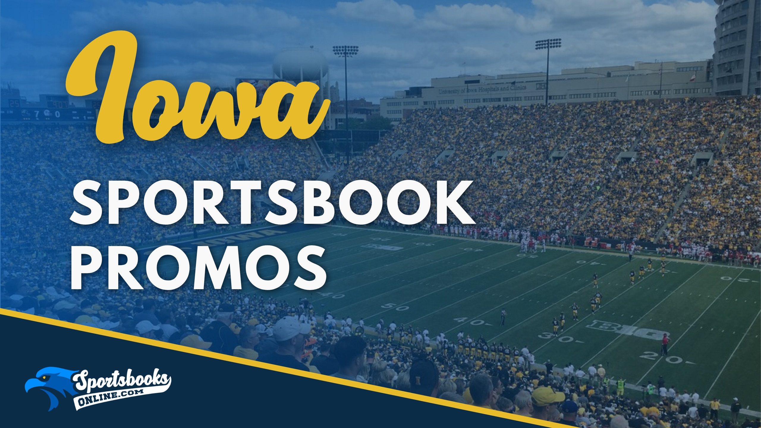 Iowa Sportsbook Promos