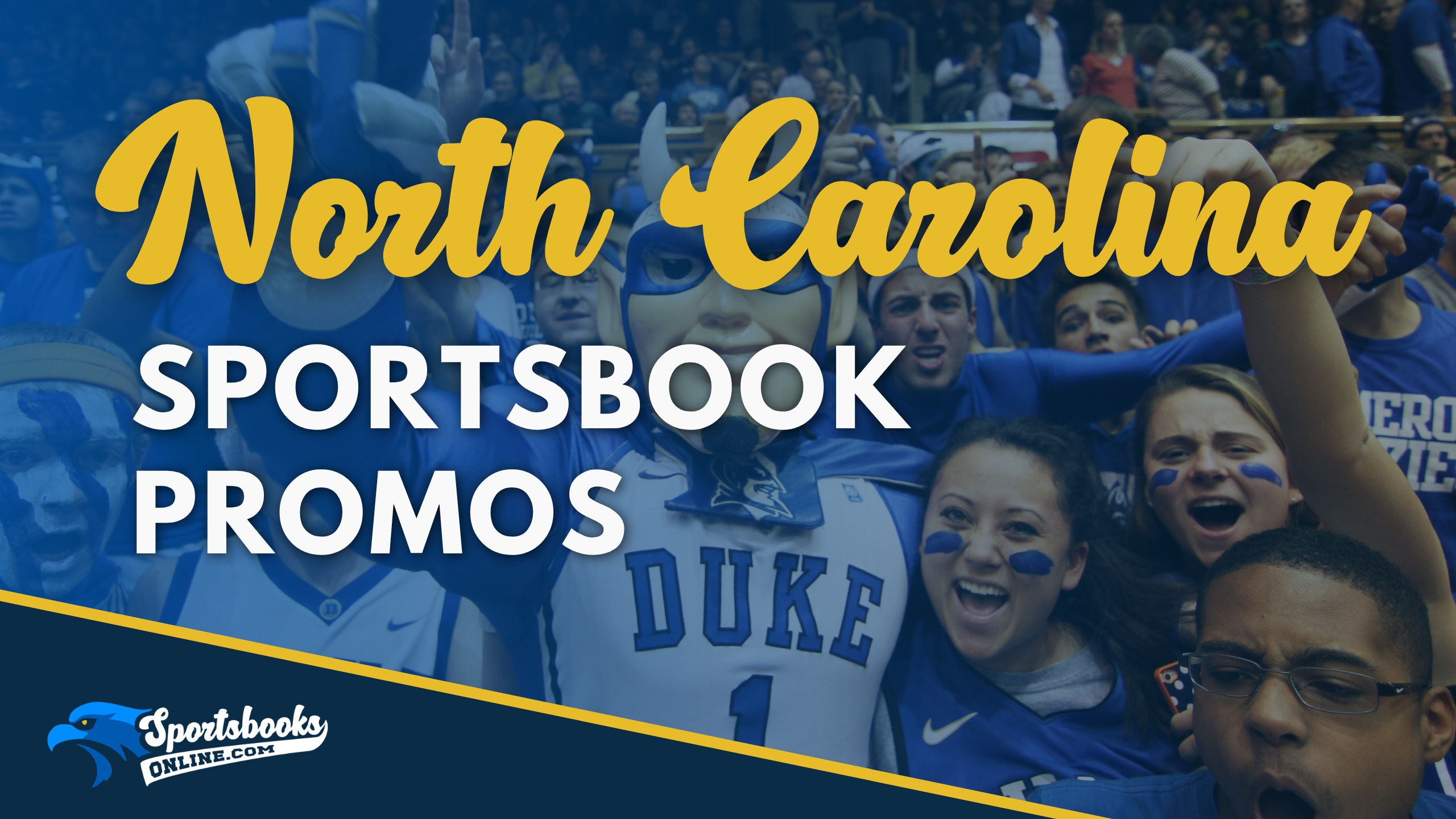 North Carolina Sportsbook Promos