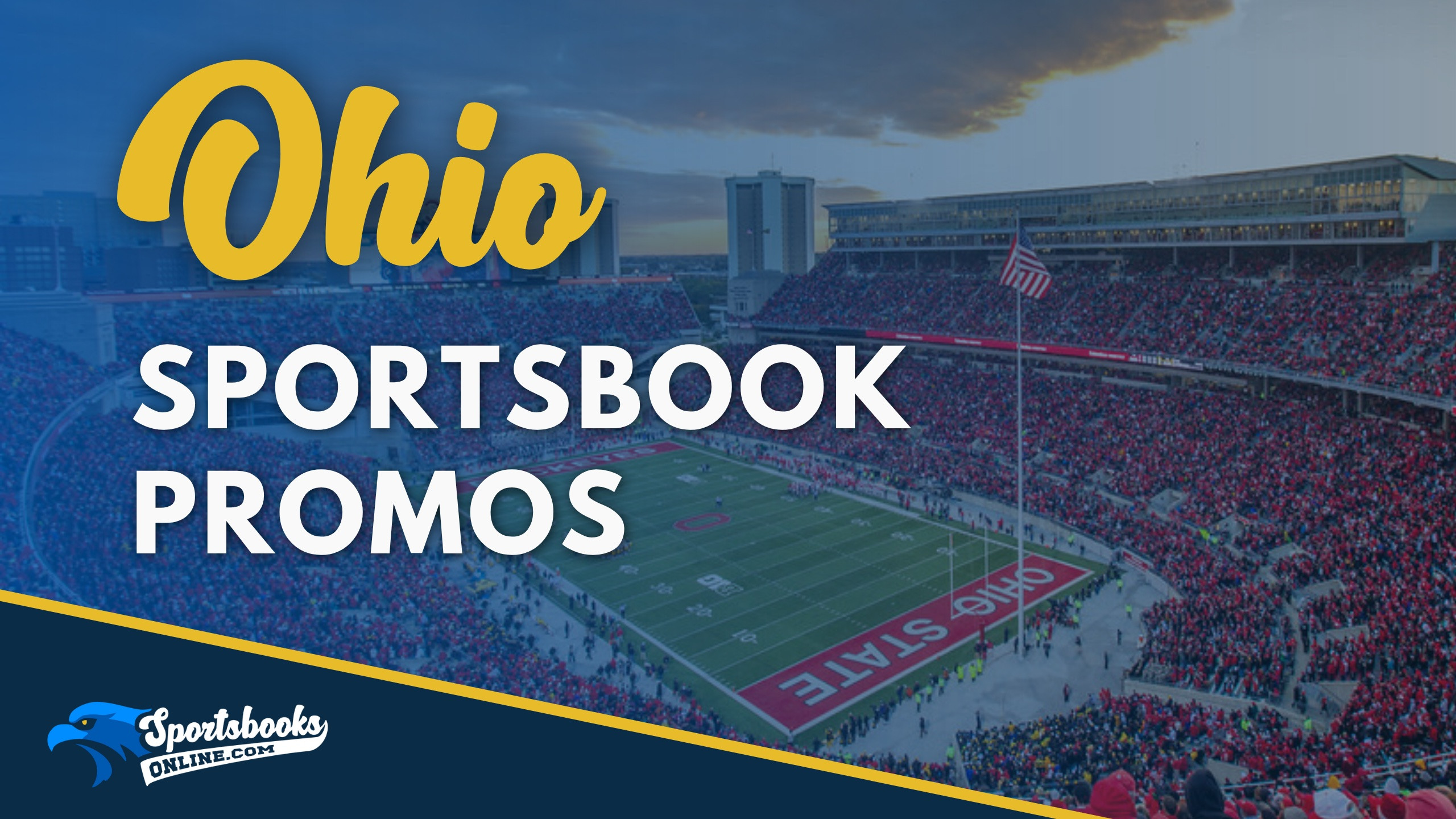 Ohio Sportsbook Promos