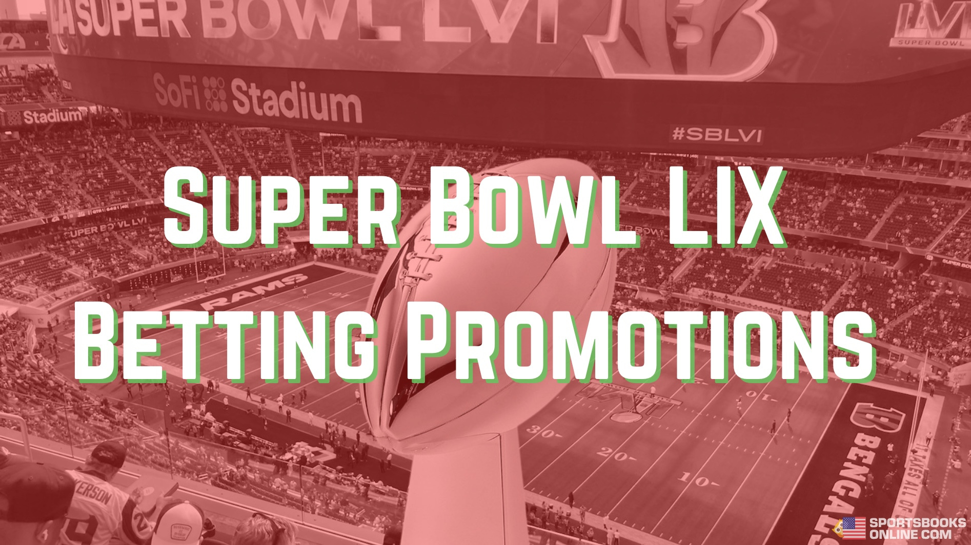 Best Super Bowl Betting Promos