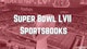 Super Bowl Sportsbooks
